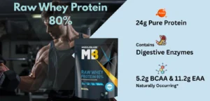 Muscleblaze Raw Whey Protein 80% Description