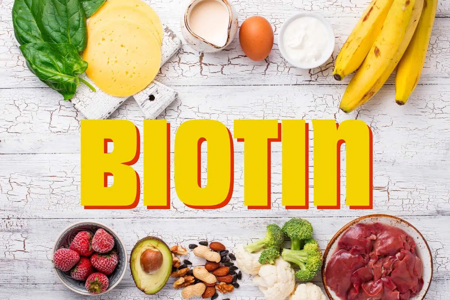 Biotin Benefits: Vitamin That is Essential for Your Hair, Skin, and Nails