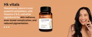 Hk Vitals Glutathione with Vitamin C & E Description